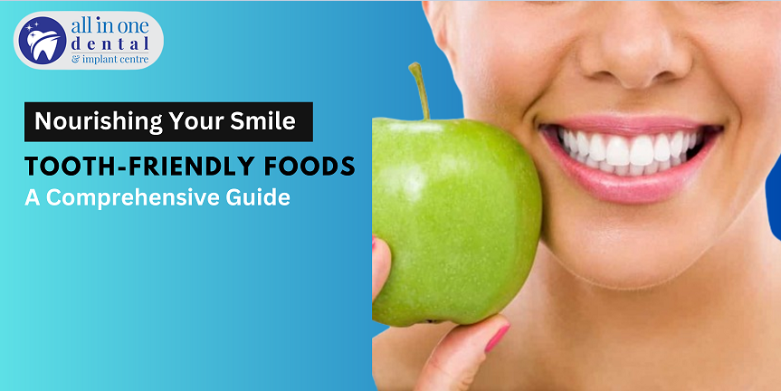 Tooth Friendly Dental Care Foods