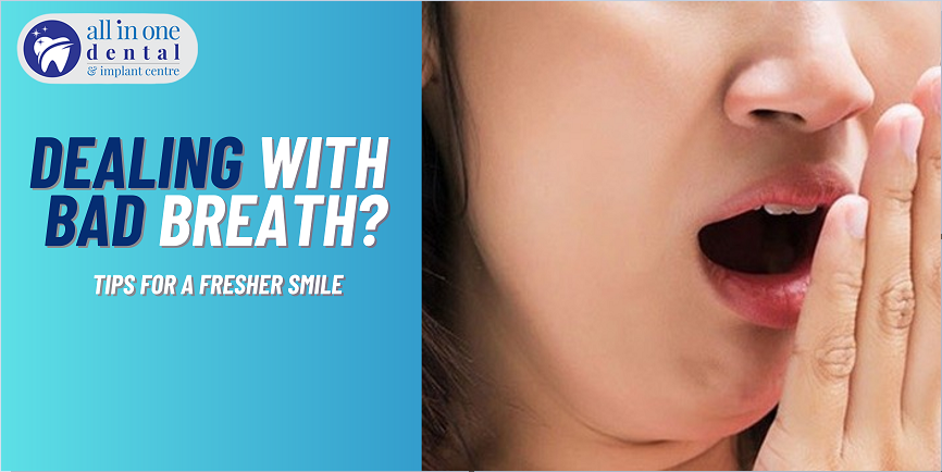 Bad Breath Treatments - All in One Dental