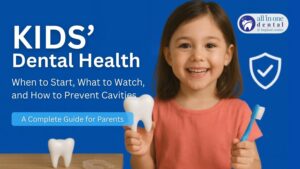 Kids’ Dental Health: When to Start, What to Watch, and How to Prevent Cavities