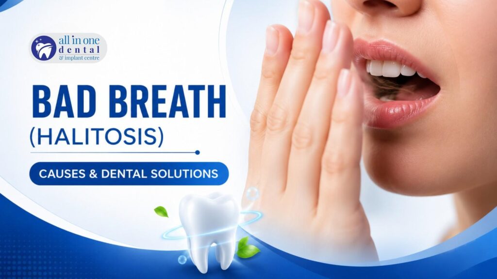 Bad Breath (Halitosis): Causes and Dental Solutions